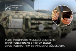 У Дніпрі викрили місцевого жителя, який поширював у TikTok відео з розташуванням українських військових